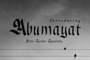 Abumayat: The Ultimate Gothic Blackletter Font Review