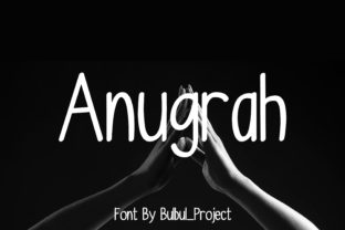 Anugrah: A Modern Script Font for Makers