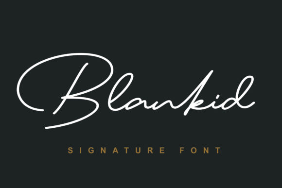 Blankid: The Elegant Signature Typeface for Your Brand