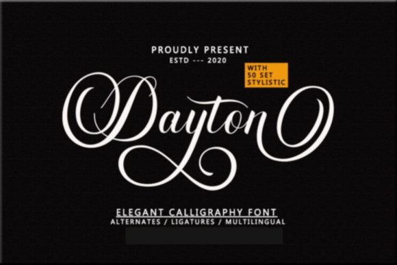 Dayton Script: A Review of an Elegant Handwritten Typeface