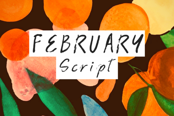 February Script: A Brushed Handwritten Font for Branding