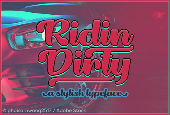 Ridin Dirty: A Bold Script Typeface for Editors